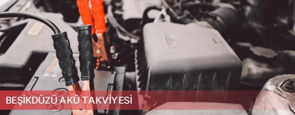 Beşikdüzü İlçemi Akü Takviyesi